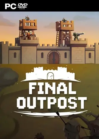 Final Outpost: Definitive Edition (2025) PC Full Español