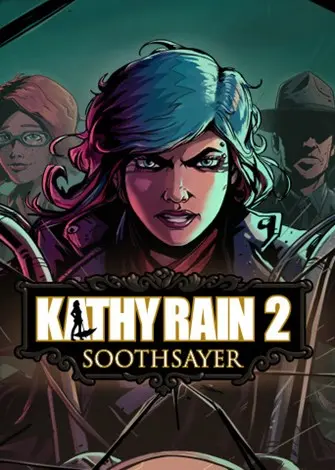Kathy Rain 2: Soothsayer (2025) PC Full