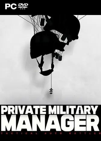 Private Military Manager: Tactical Auto Battler (2025) PC-GAME Español [Acceso Anticipado]