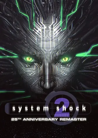 System Shock 2 25th Anniversary Remaster (2025) PC Full Español