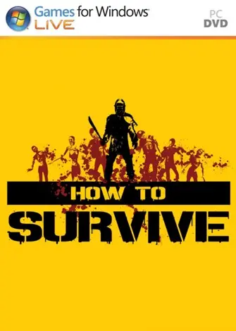 How to Survive (2013) PC Full Español How to Survive (2013) PC Full Español