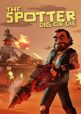The Spotter: Dig or Die (2026) PC Full Español